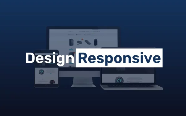 Design responsive : La clé d’un site web adapté pour tous
